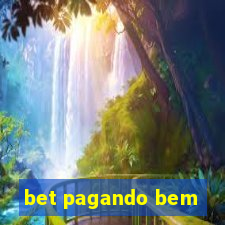 bet pagando bem